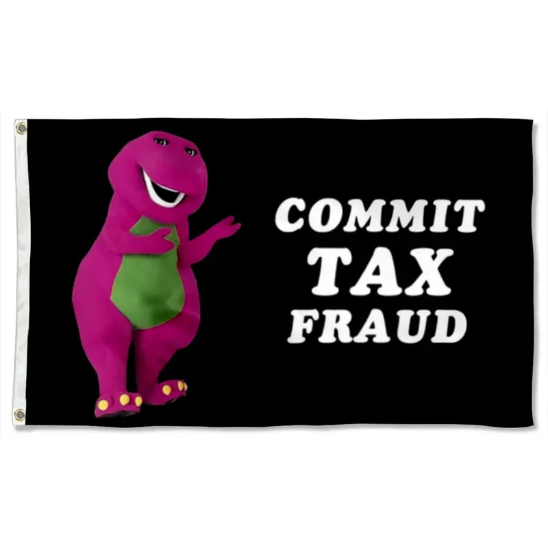 Fyon Commit Tax Fraud Satirical Flag Banner