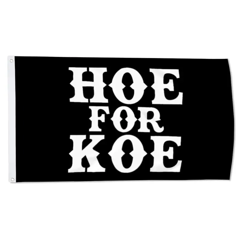 Fyon Koe Wetzel ‘Hoe For Koe’ Banner – Humorous Fan Flag
