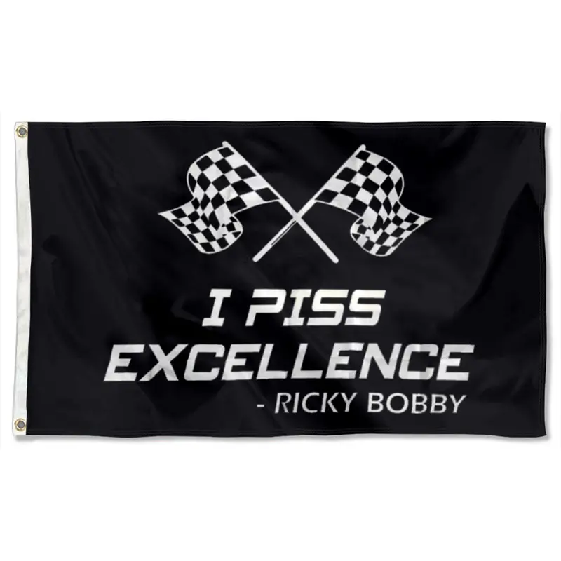 Fyon Ricky Bobby Racing Flag Banner – ‘I Piss Excellence’ Humor Design, 2024 Edition