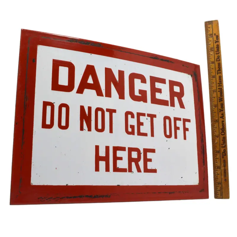 Rare Vintage Porcelain Subway Caution Sign – “DANGER DO NOT GET OFF HERE”, Early Transit Artifact